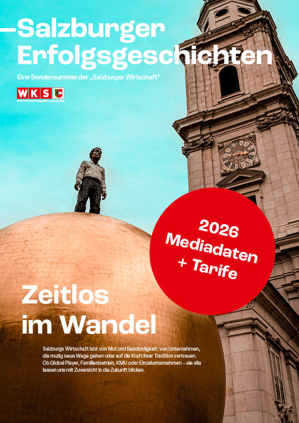 Das Bild zeigt eine Person, die auf einer Kugel balanciert, vor einem historischen Turm. Der Text "Salzburger Erfolgsgeschichten" und "2026 Mediadaten + Tarife" ist sichtbar. Es handelt sich um eine Werbebroschüre für Medienangebote in Salzburg.